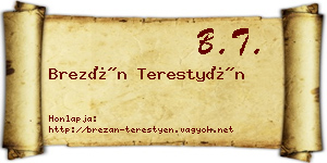 Brezán Terestyén névjegykártya